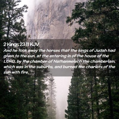 2 Kings 23:11 KJV Free Bible Images