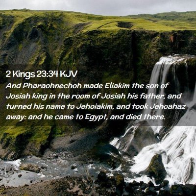 2 Kings 23:34 KJV Free Bible Images