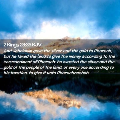 2 Kings 23:35 KJV Free Bible Images