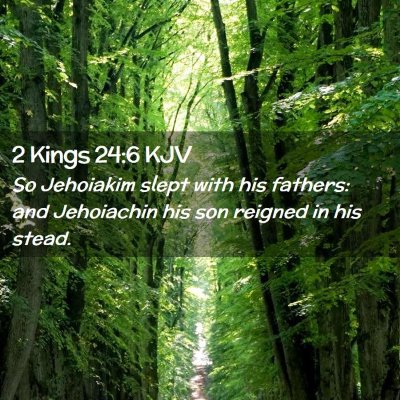 2 Kings 24:6 KJV Free Bible Images