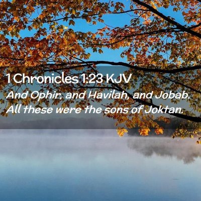 1 Chronicles 1:23 KJV Free Bible Images