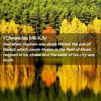 1 Chronicles 1:46 KJV Free Bible Images