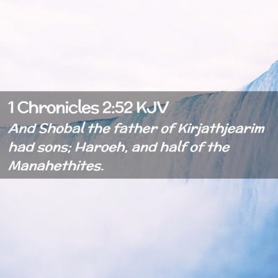 1 Chronicles 2:52 KJV Free Bible Images