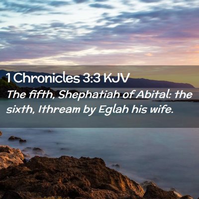 1 Chronicles 3:3 KJV Free Bible Images