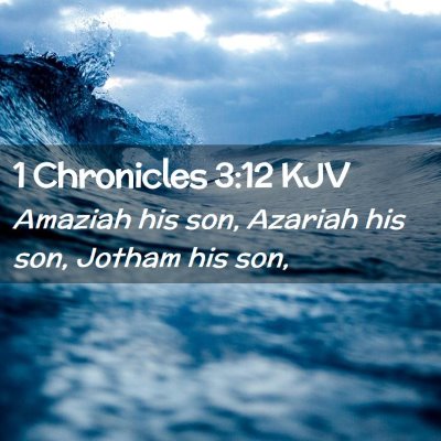 1 Chronicles 3:12 KJV Free Bible Images