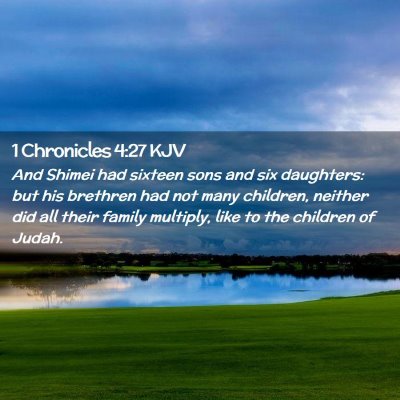 1 Chronicles 4:27 KJV Free Bible Images