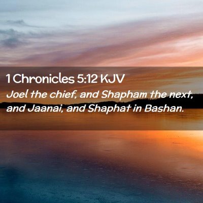 1 Chronicles 5:12 KJV Free Bible Images