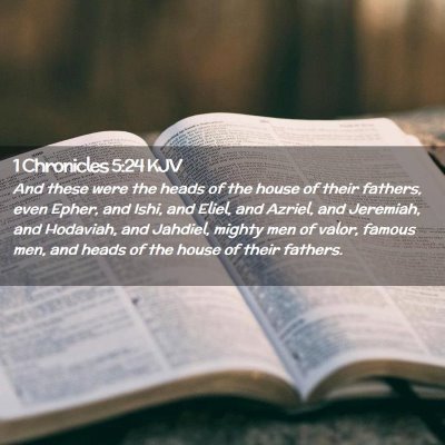 1 Chronicles 5:24 KJV Free Bible Images