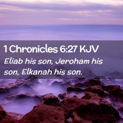 1 Chronicles 6:27 KJV Free Bible Images