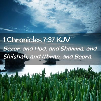 1 Chronicles 7:37 KJV Free Bible Images