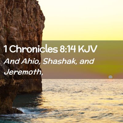 1 Chronicles 8:14 KJV Free Bible Images