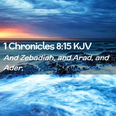 1 Chronicles 8:15 KJV Free Bible Images