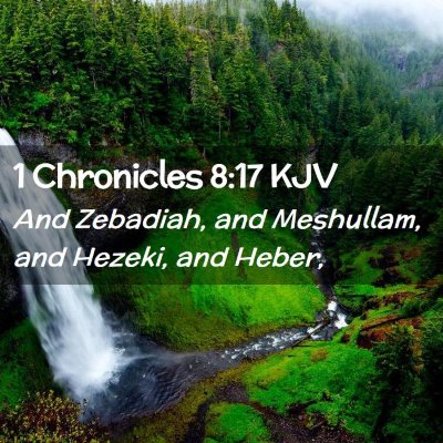 1 Chronicles 8:17 KJV Free Bible Images