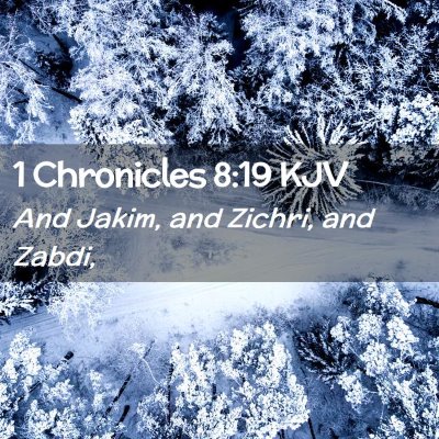 1 Chronicles 8:19 KJV Free Bible Images