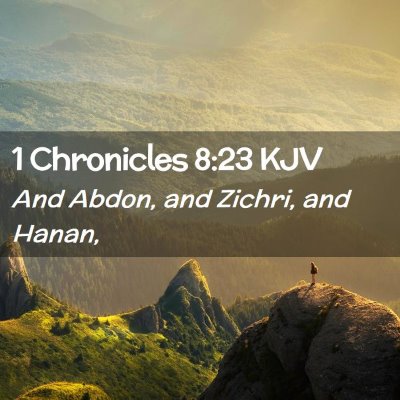 1 Chronicles 8:23 KJV Free Bible Images