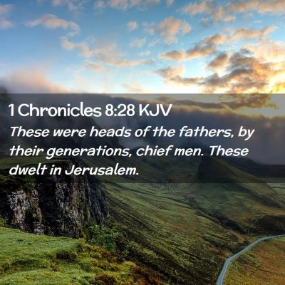 1 Chronicles 8:28 KJV Free Bible Images