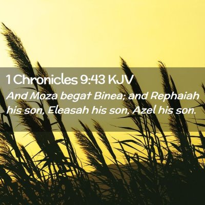 1 Chronicles 9:43 KJV Free Bible Images