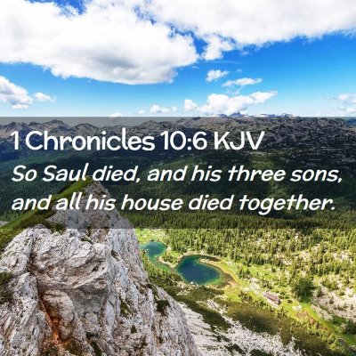 1 Chronicles 10:6 KJV Free Bible Images