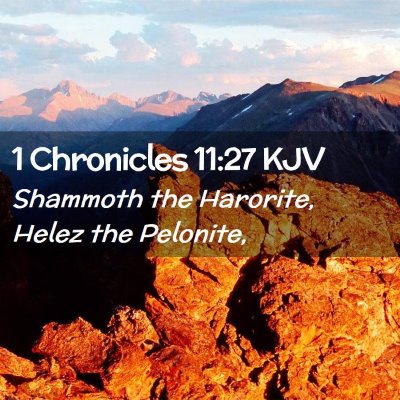 1 Chronicles 11:27 KJV Free Bible Images