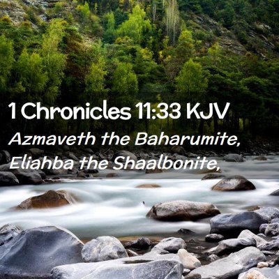 1 Chronicles 11:33 KJV Free Bible Images