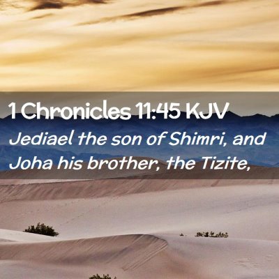 1 Chronicles 11:45 KJV Free Bible Images