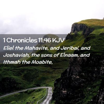 1 Chronicles 11:46 KJV Free Bible Images