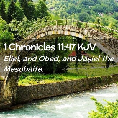 1 Chronicles 11:47 KJV Free Bible Images