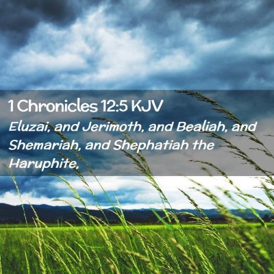 1 Chronicles 12:5 KJV Free Bible Images