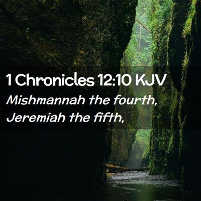 1 Chronicles 12:10 KJV Free Bible Images