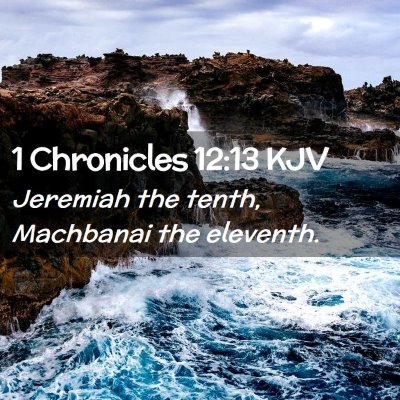 1 Chronicles 12:13 KJV Free Bible Images