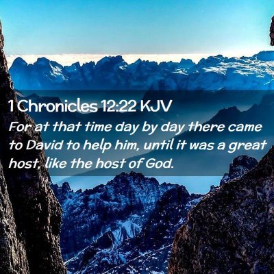 1 Chronicles 12:22 KJV Free Bible Images