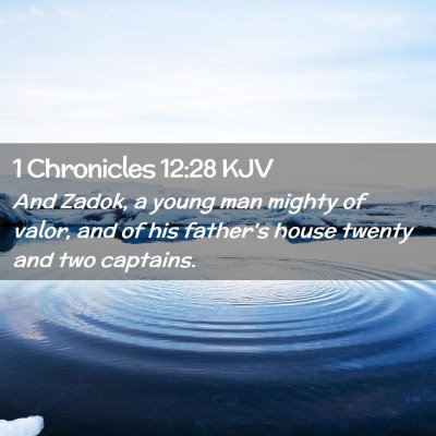 1 Chronicles 12:28 KJV Free Bible Images