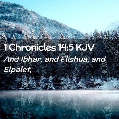 1 Chronicles 14:5 KJV Free Bible Images