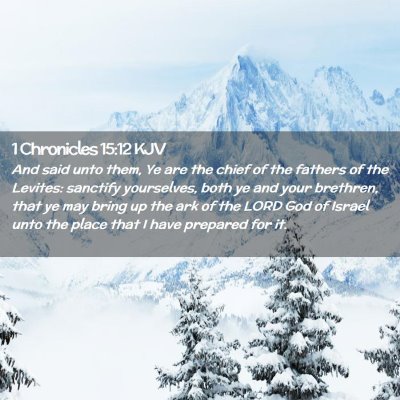 1 Chronicles 15:12 KJV Free Bible Images