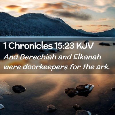 1 Chronicles 15:23 KJV Free Bible Images