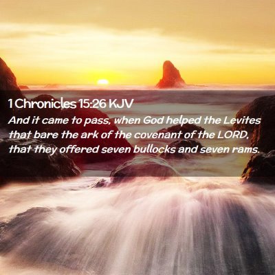 1 Chronicles 15:26 KJV Free Bible Images