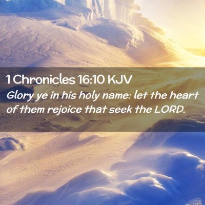 1 Chronicles 16:10 KJV Free Bible Images