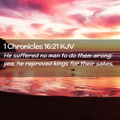 1 Chronicles 16:21 KJV Free Bible Images