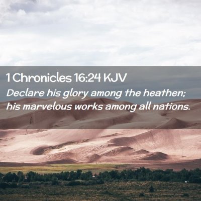 1 Chronicles 16:24 KJV Free Bible Images