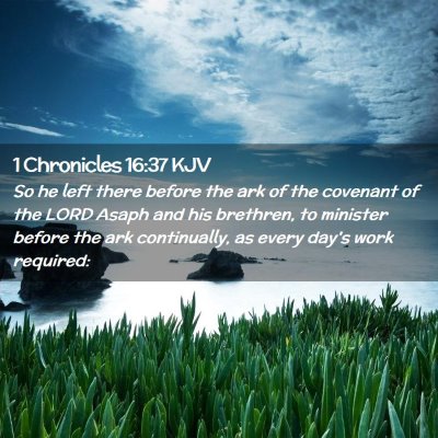 1 Chronicles 16:37 KJV Free Bible Images