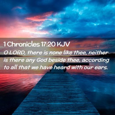 1 Chronicles 17:20 KJV Free Bible Images