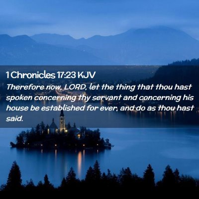 1 Chronicles 17:23 KJV Free Bible Images