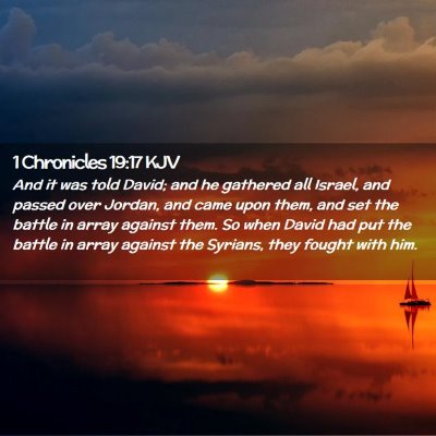 1 Chronicles 19:17 KJV Free Bible Images