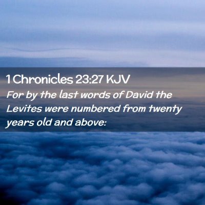 1 Chronicles 23:27 KJV Free Bible Images