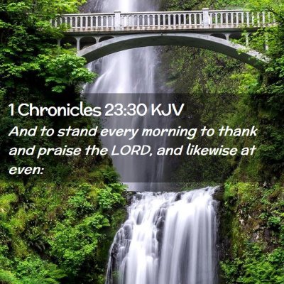 1 Chronicles 23:30 KJV Free Bible Images