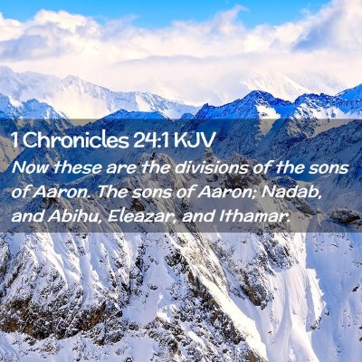 1 Chronicles 24:1 KJV Free Bible Images