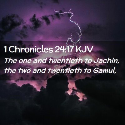 1 Chronicles 24:17 KJV Free Bible Images