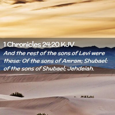 1 Chronicles 24:20 KJV Free Bible Images