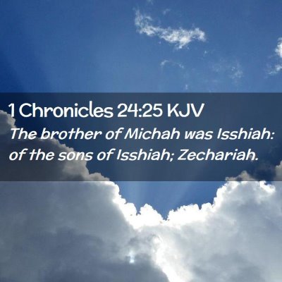 1 Chronicles 24:25 KJV Free Bible Images