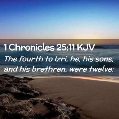 1 Chronicles 25:11 KJV Free Bible Images